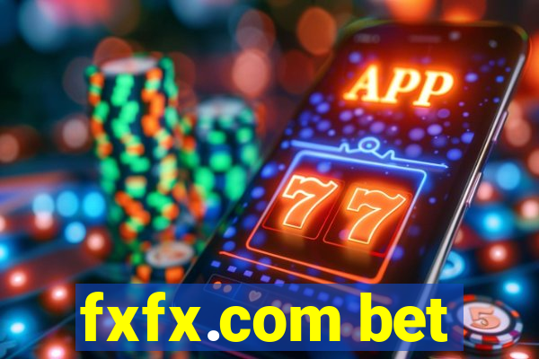 fxfx.com bet